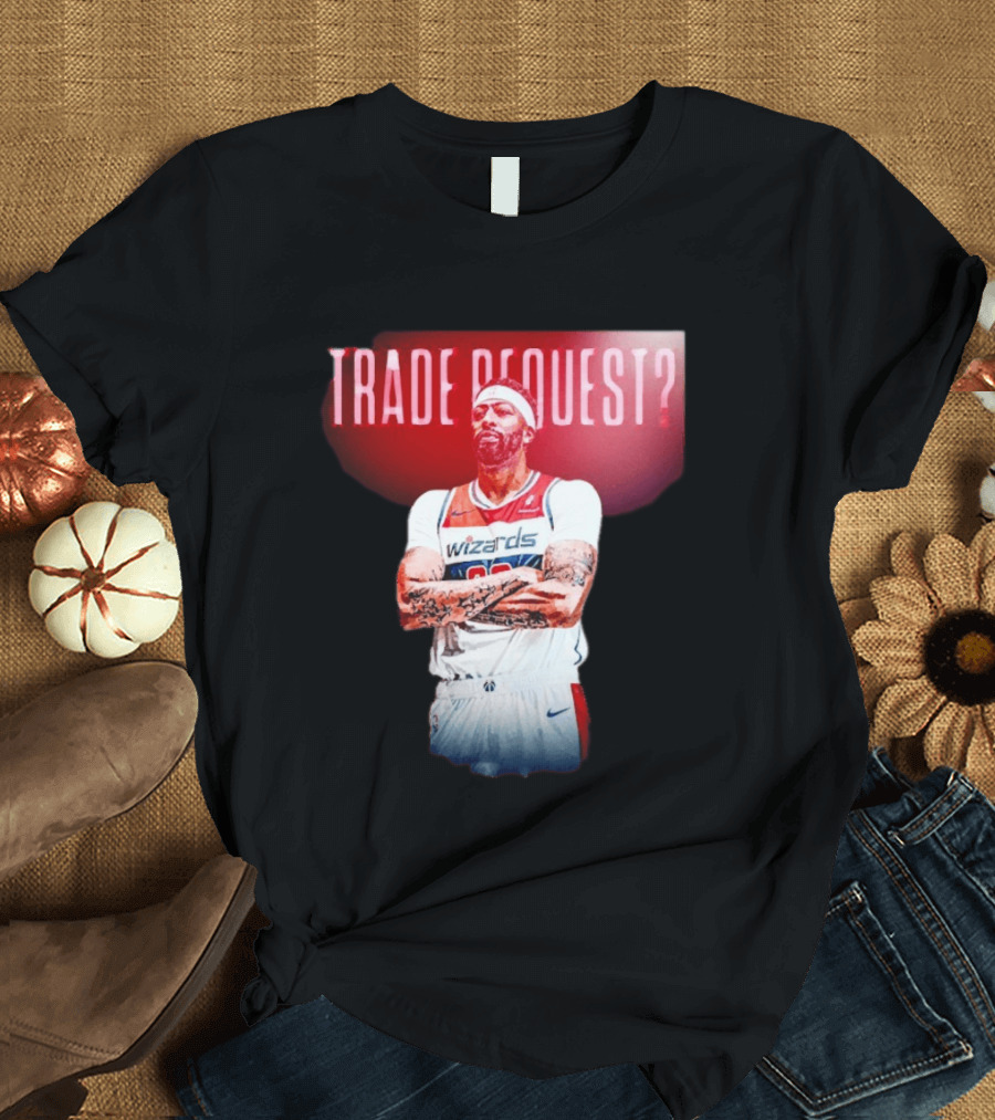Trade Request Anthony Davis Washington Wizards Basketball Player T-Shirt