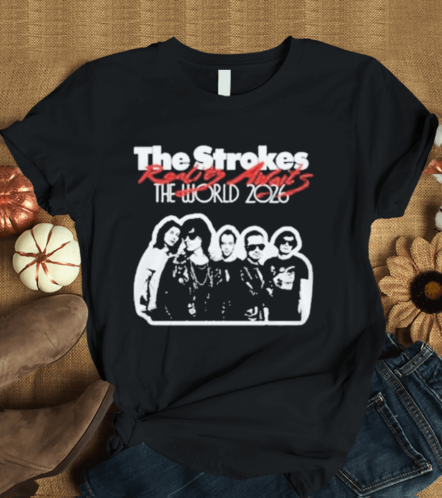 The Strokes Reality Awaits The World 2026 Tour T-Shirt