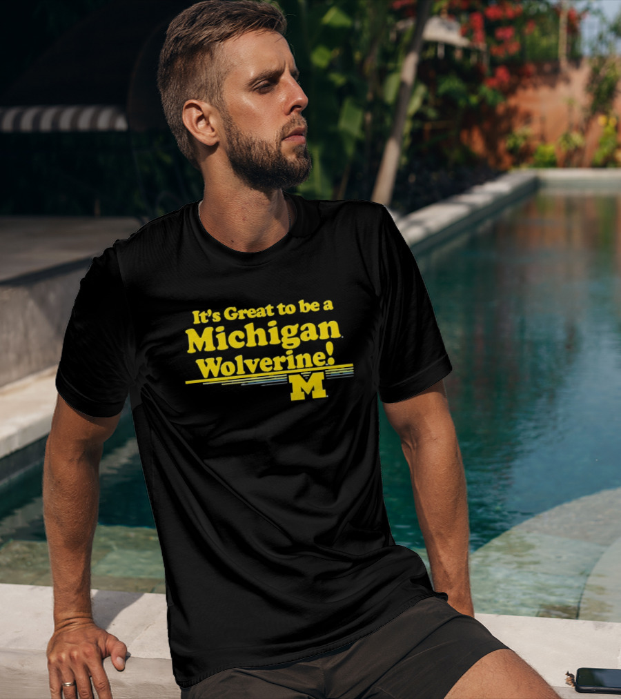 It's Great To Be A Michigan Wolverine M 2026 National Champs T-Shirt