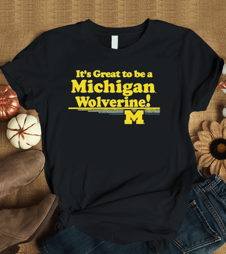 It's Great To Be A Michigan Wolverine M 2026 National Champs T-Shirt