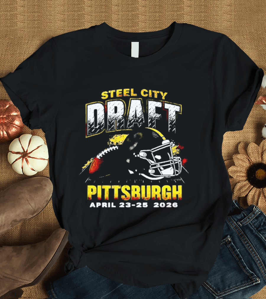 Steel City Draft Pittsburgh April 23 26 2026 Helmet T-Shirt