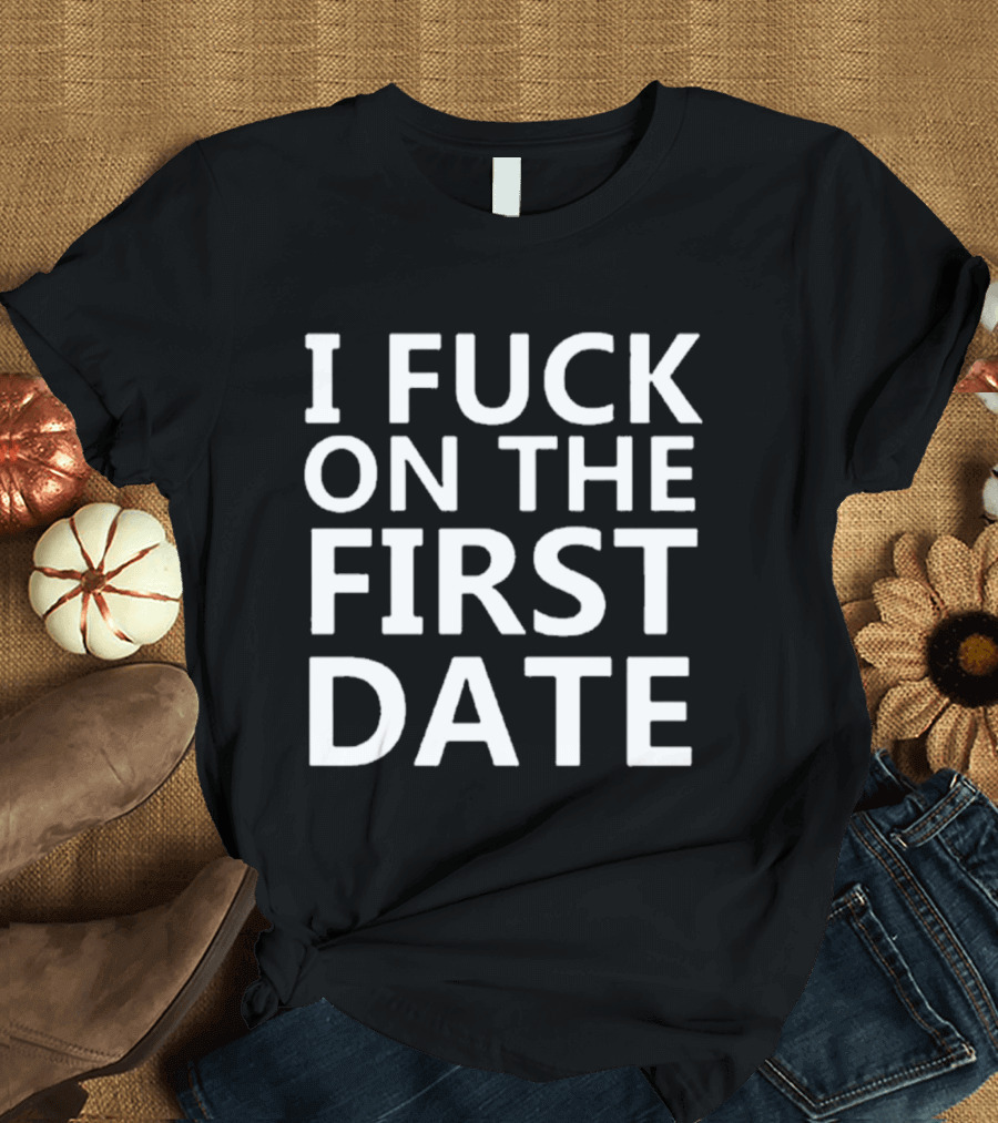 Kevin Durant I Fuck On The First Date T-Shirt