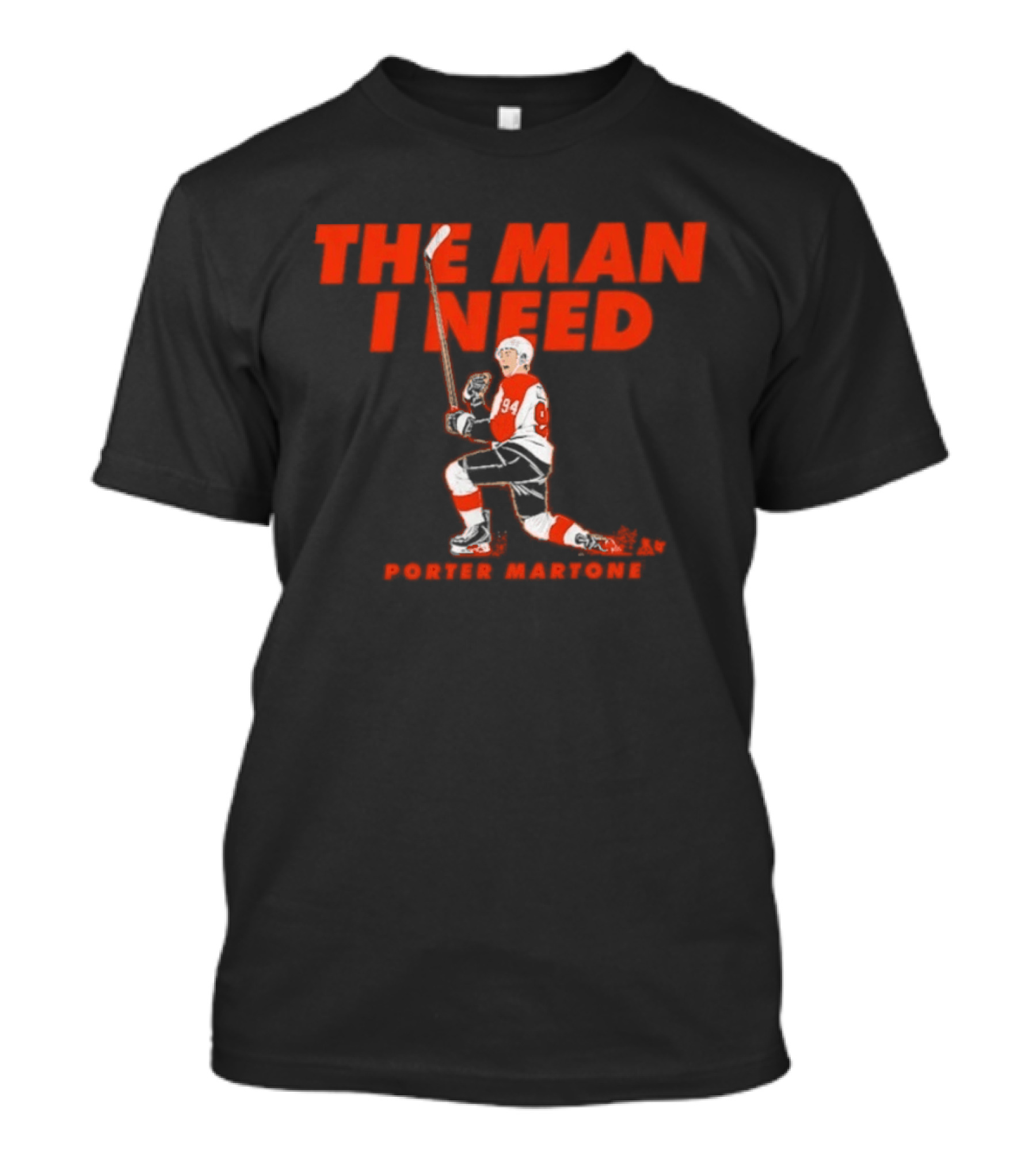 Porter Martone 94 The Man I Need Hockey Player T-Shirt