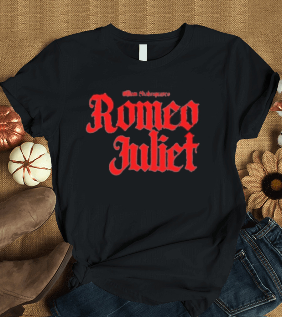 Romeo Juliet Rucking Fotten Lovefool Soundtrack Promotional T-Shirt