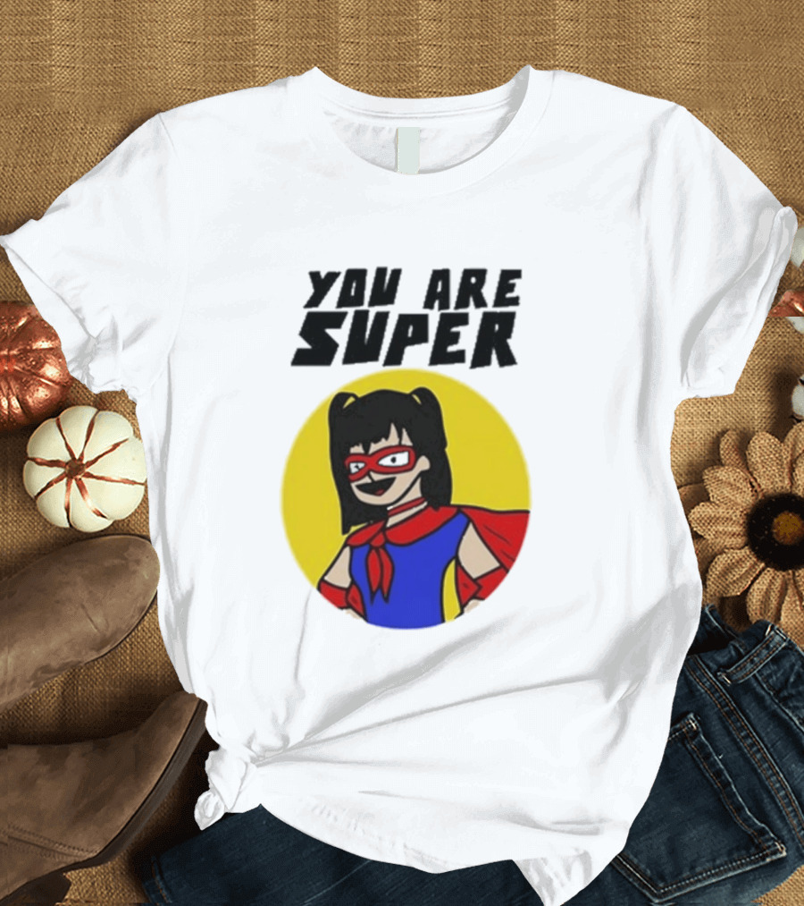 You Are Super Hero Girl With Red Cape And Mask T-Shirt