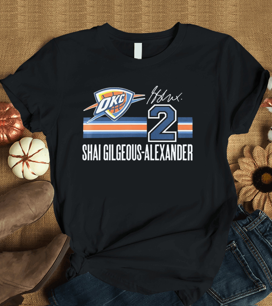 Shai Gilgeous Alexander Oklahoma City Thunder 2 NBA OKC T-Shirt