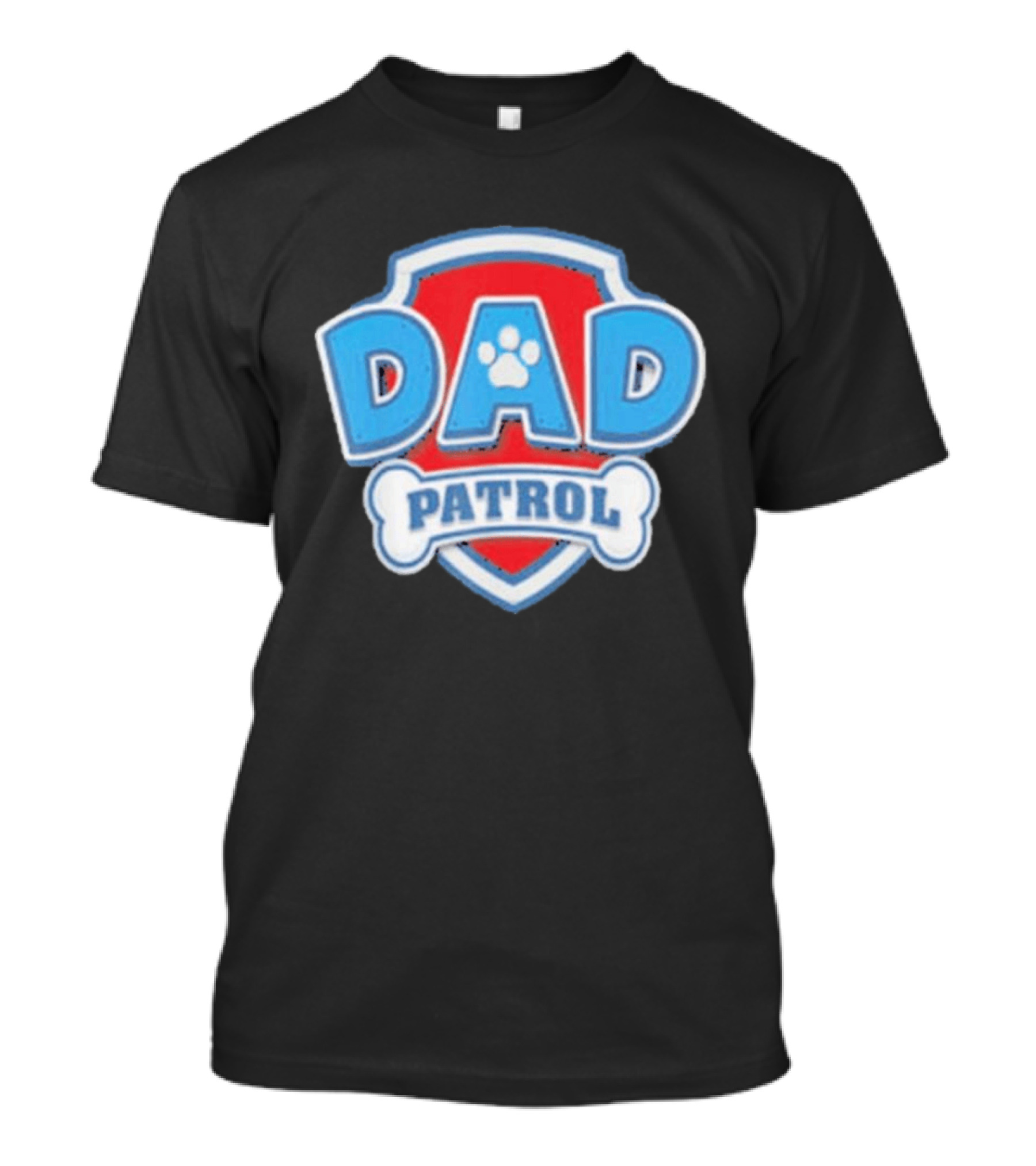 Dad Patrol Paw Dog Dad Father Day Fun T-Shirt
