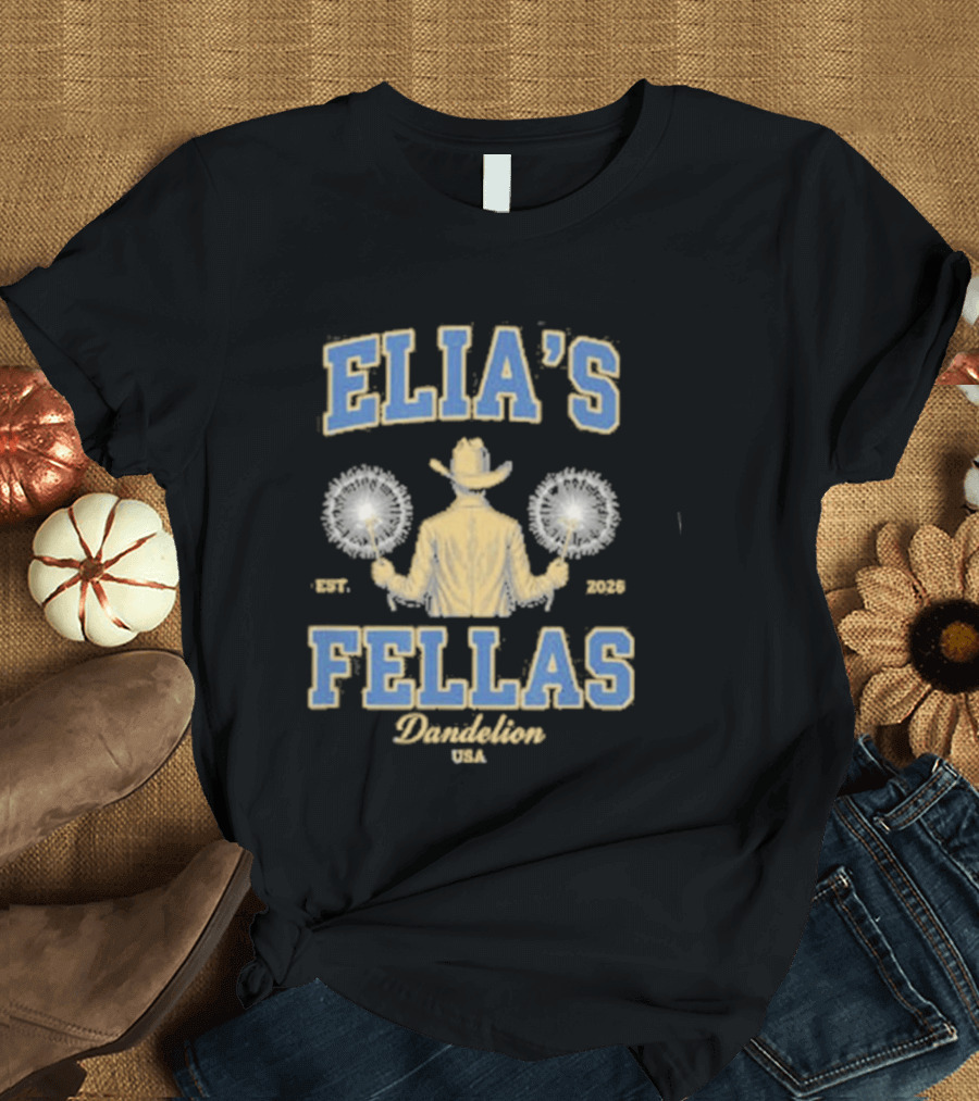 Elia's Fellas Dandelion USA Western Fella Est 2026 Cowboy With Dandelions T-Shirt