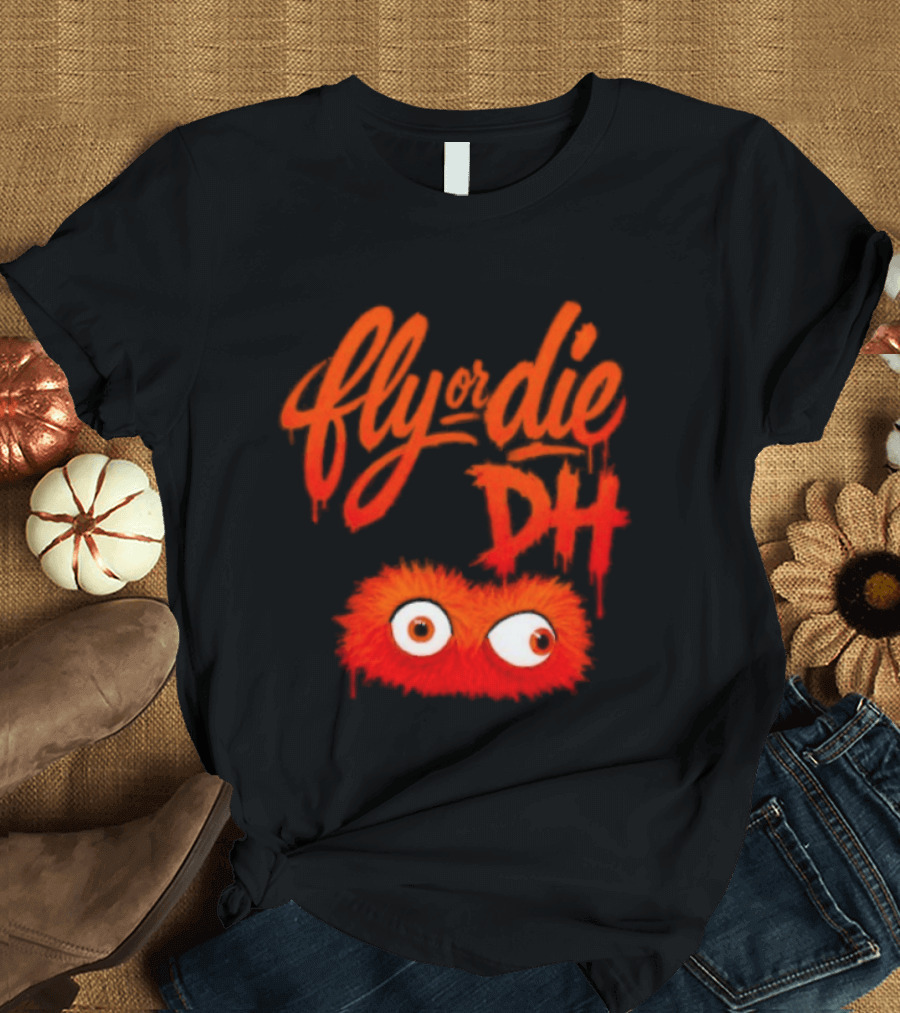 Fly Die DH Gritty Eyes Philadelphia Flyers T-Shirt