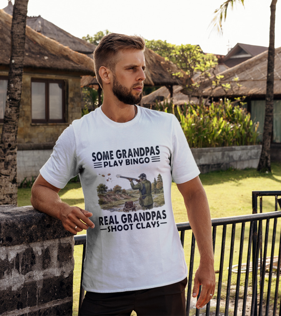 Some Grandpas Play Bingo Real Grandpas Shoot Clays Hunting Scene T-Shirt