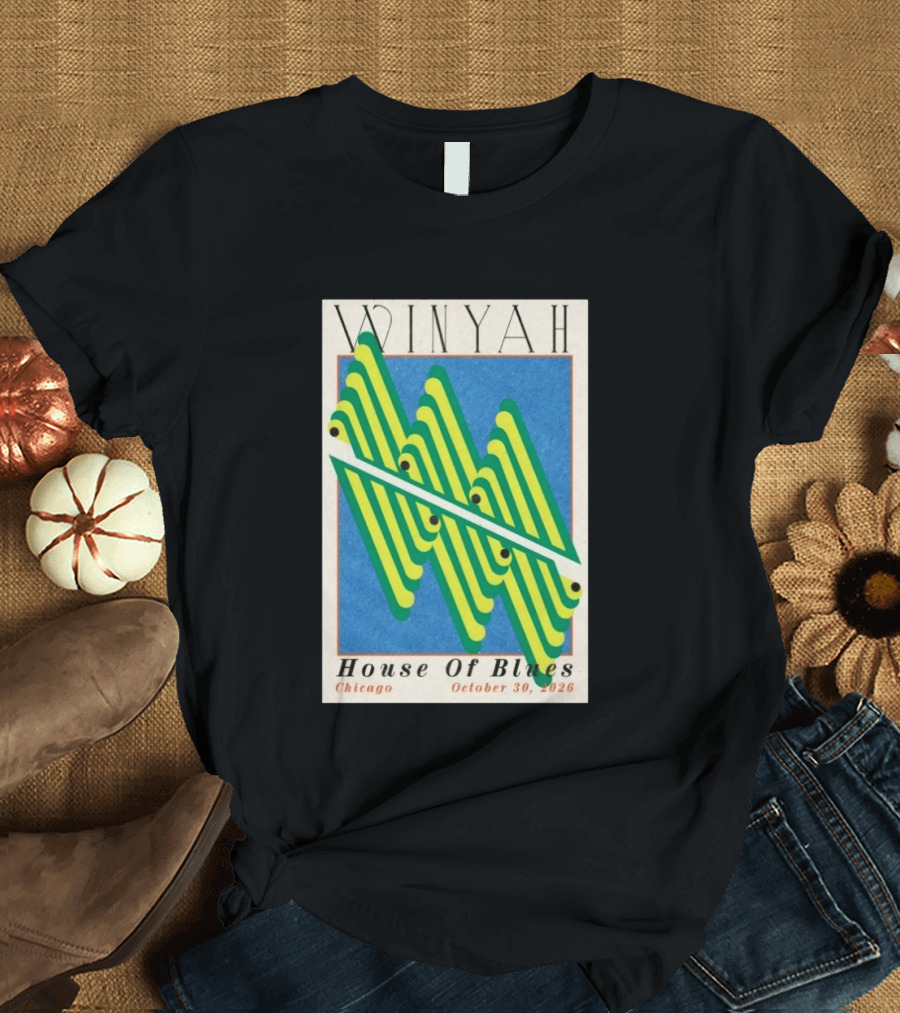 Winyah House Of Blues Chicago October 30 2026 T-Shirt