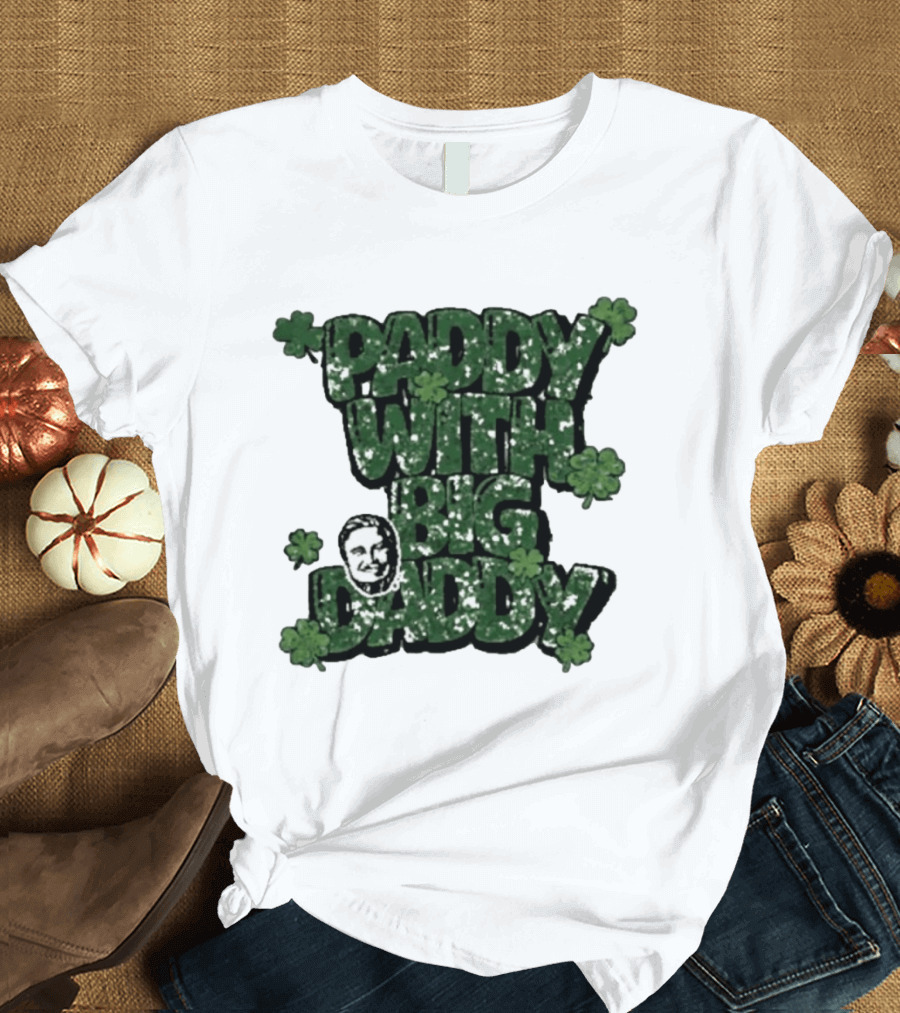 Paddy With Big Daddy Clover T-Shirt