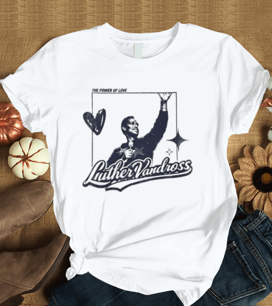 Luther Vandross R&B Only Power Of Love Heart And Star T-Shirt