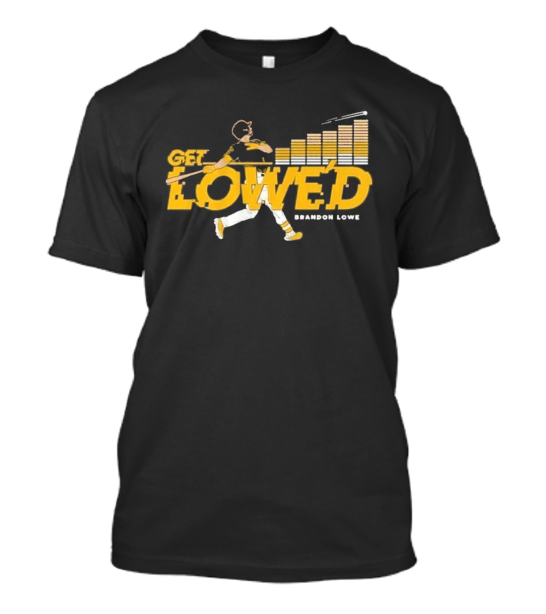 Get Lowe'd Brandon Lowe Pittsburgh Baseball T-Shirt