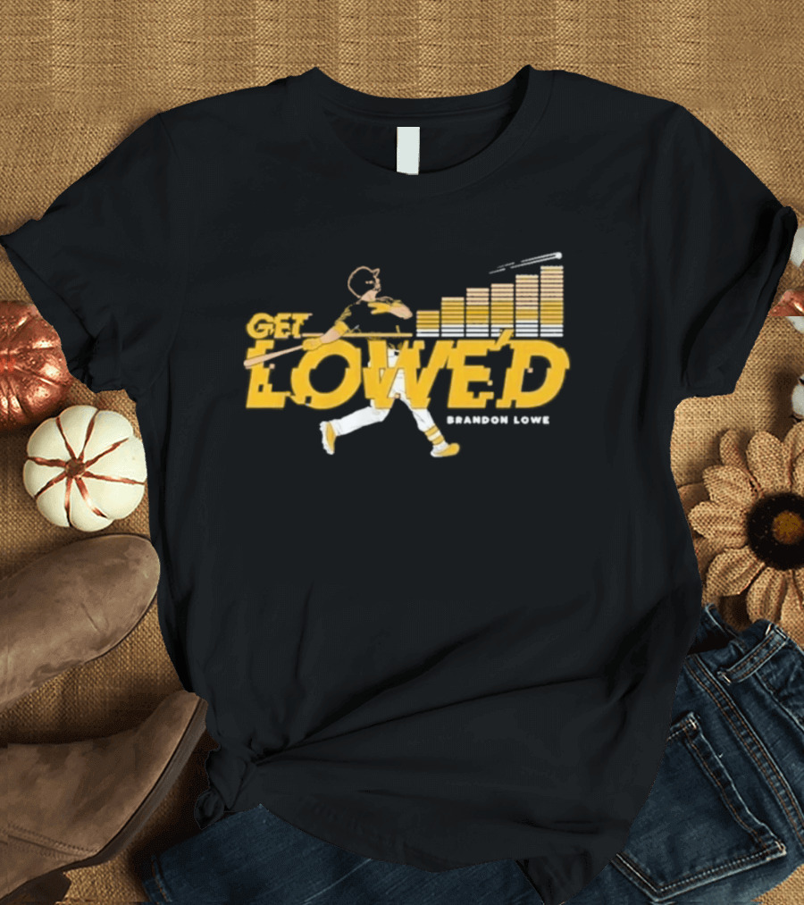Get Lowe'd Brandon Lowe Pittsburgh Baseball T-Shirt