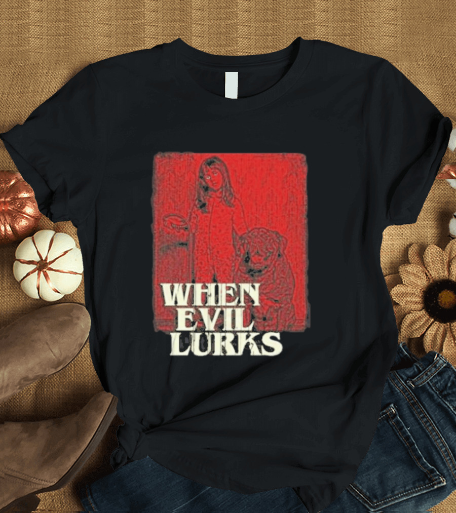 When Evil Lurks Red Background Girl With Bear T-Shirt