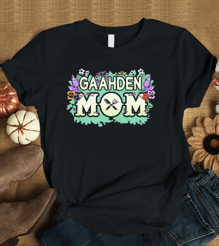 Gaahden Mom Gardening Tools Floral T-Shirt