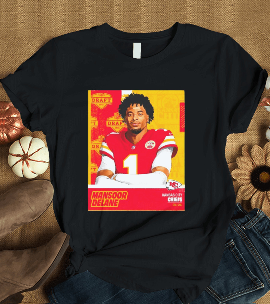 Mansoor Delane Kansas City Chiefs Draft 2026 NFL CB LSU T-Shirt