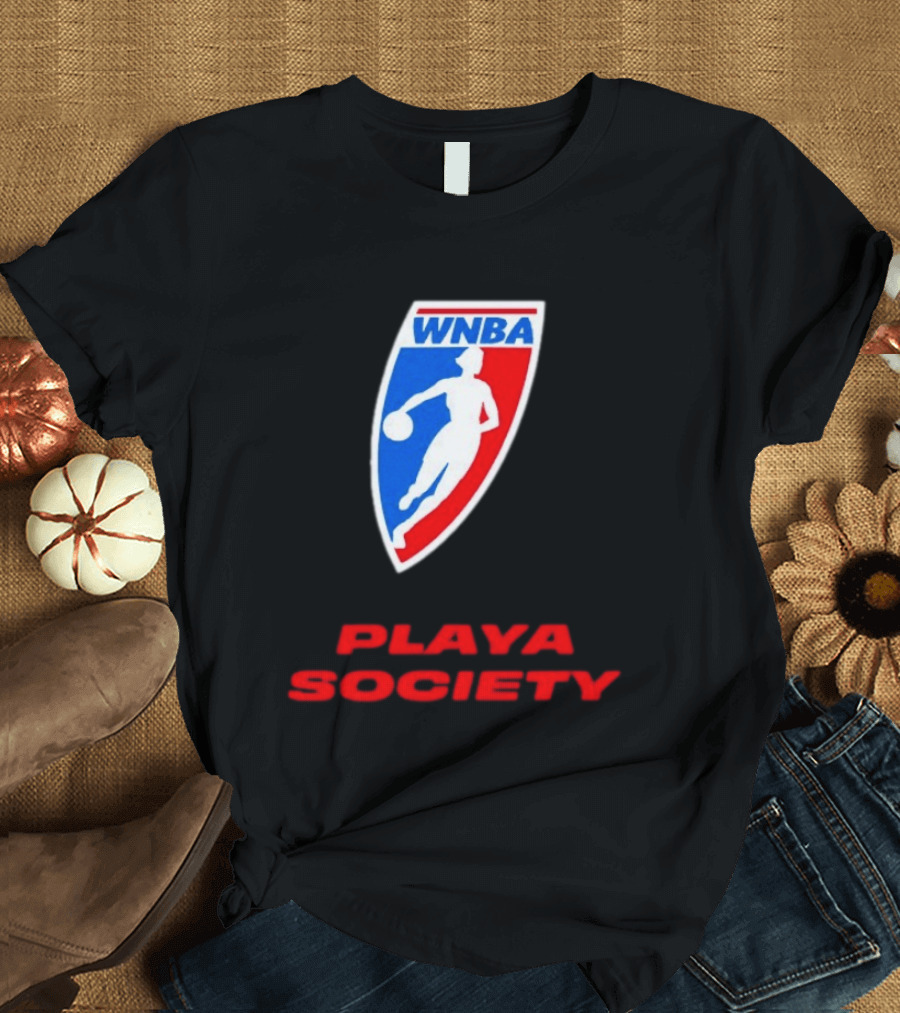 WNBA Playa Society Women's National Basketball Association T-Shirt