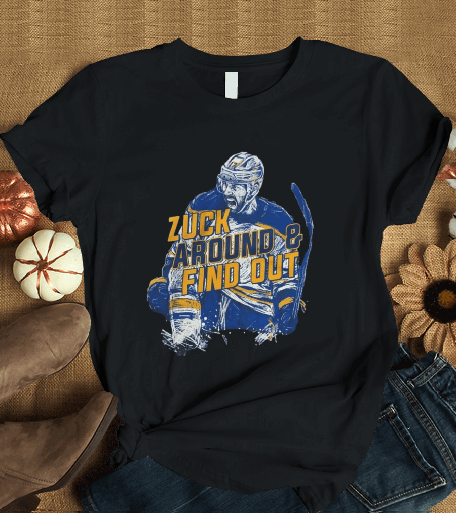 Zuck Around & Find Out Hockey Player Sketch T-Shirt