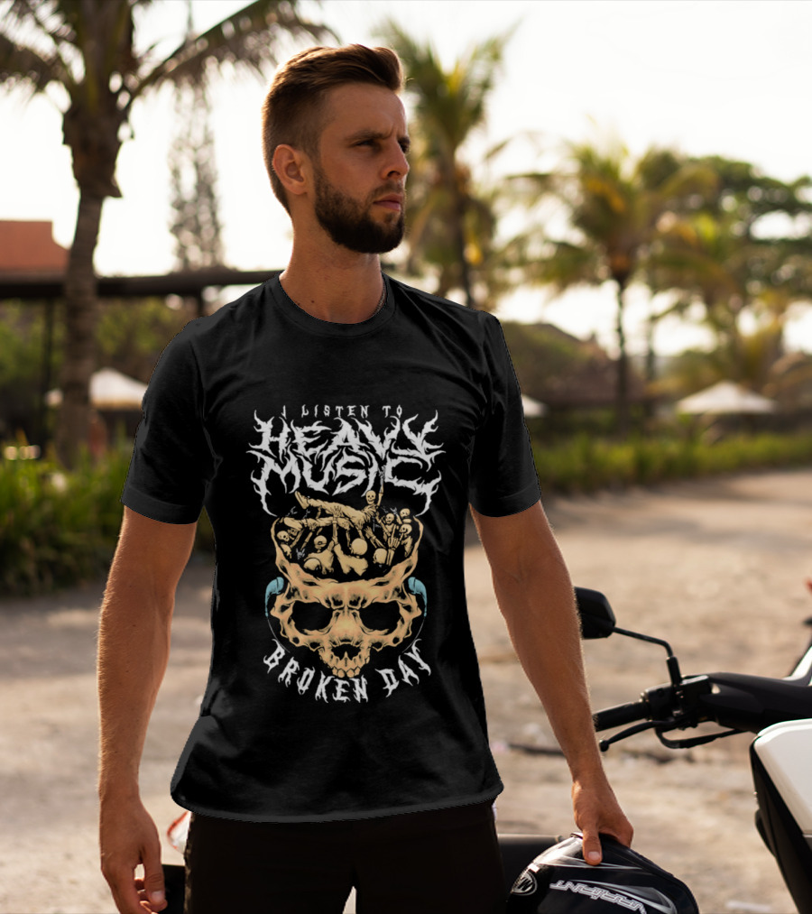 I Listen To Heavy Music Broken Day Skull T-Shirt