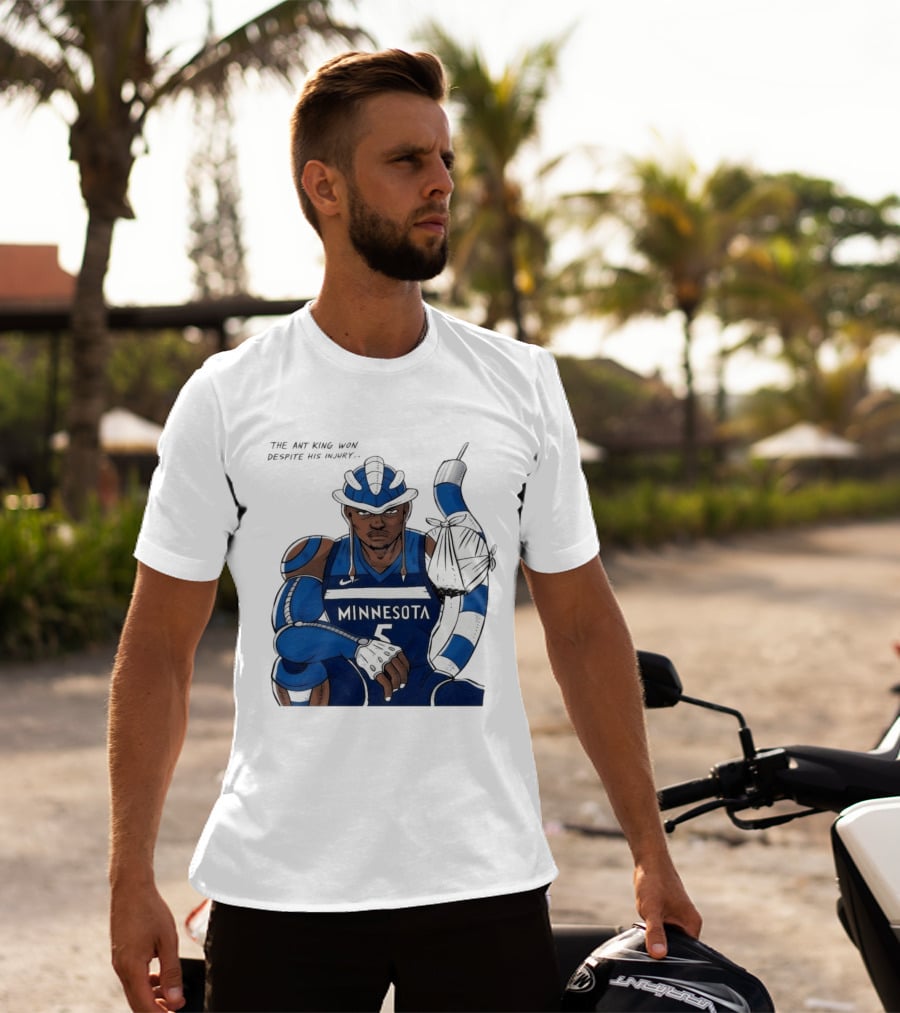 Anthony Edwards Minnesota Timberwolves Game 2 Ant King Triumph Injury T-Shirt