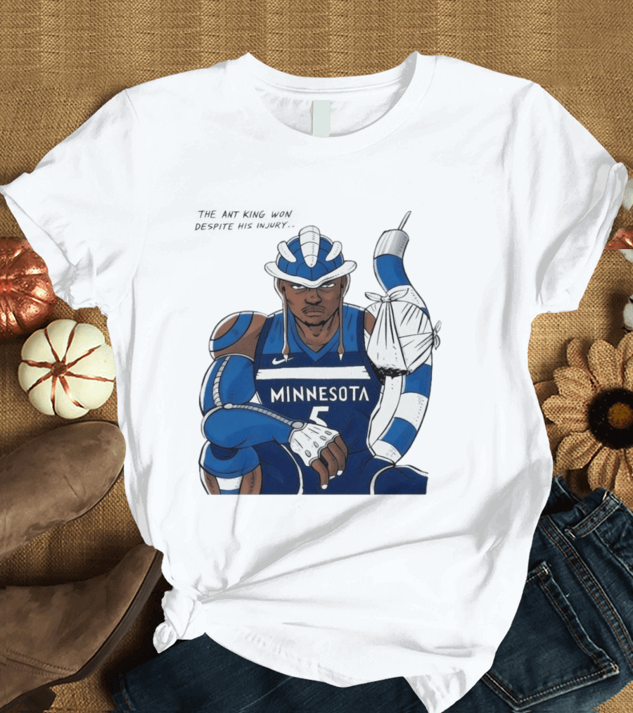 Anthony Edwards Minnesota Timberwolves Game 2 Ant King Triumph Injury T-Shirt