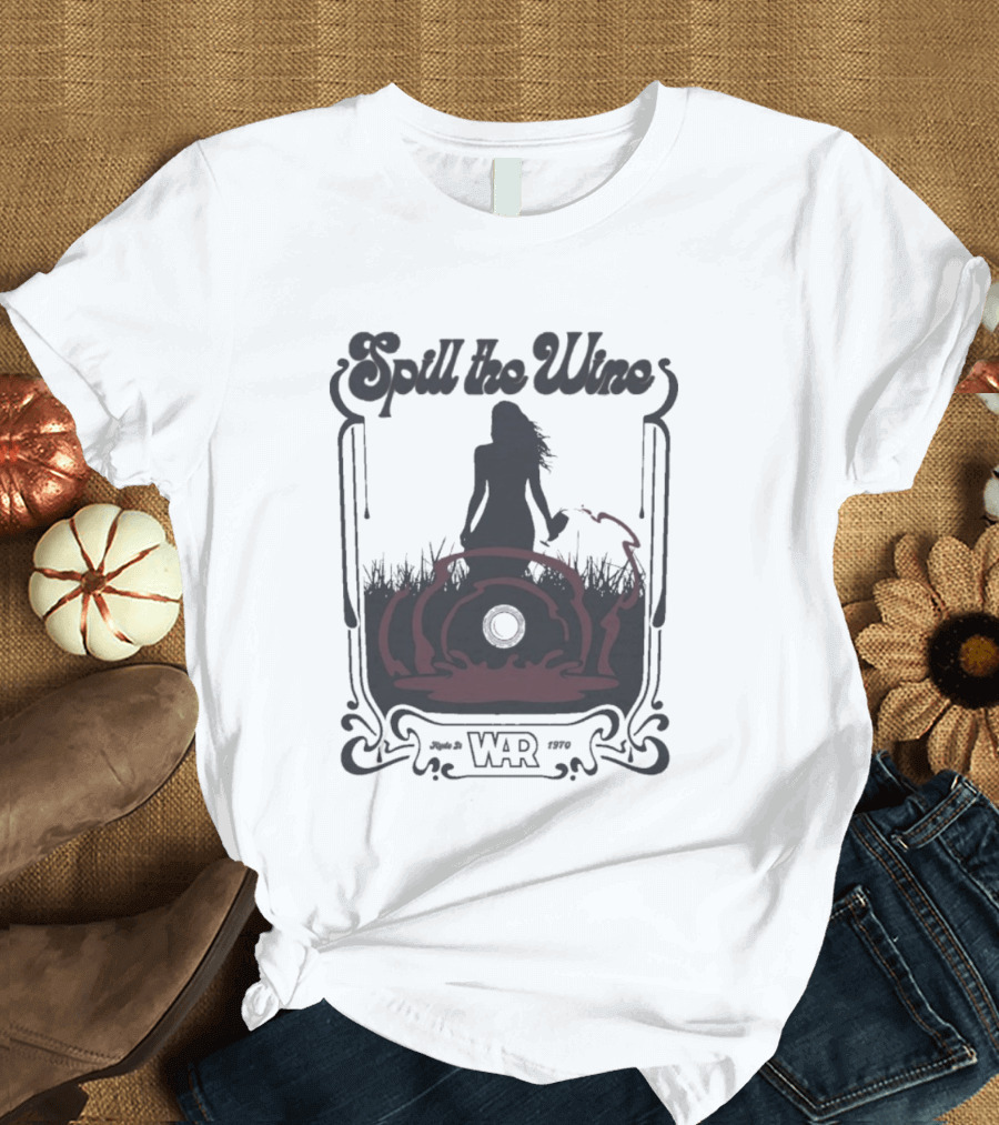 Spill The Wine War 1970 Kyde St T-Shirt