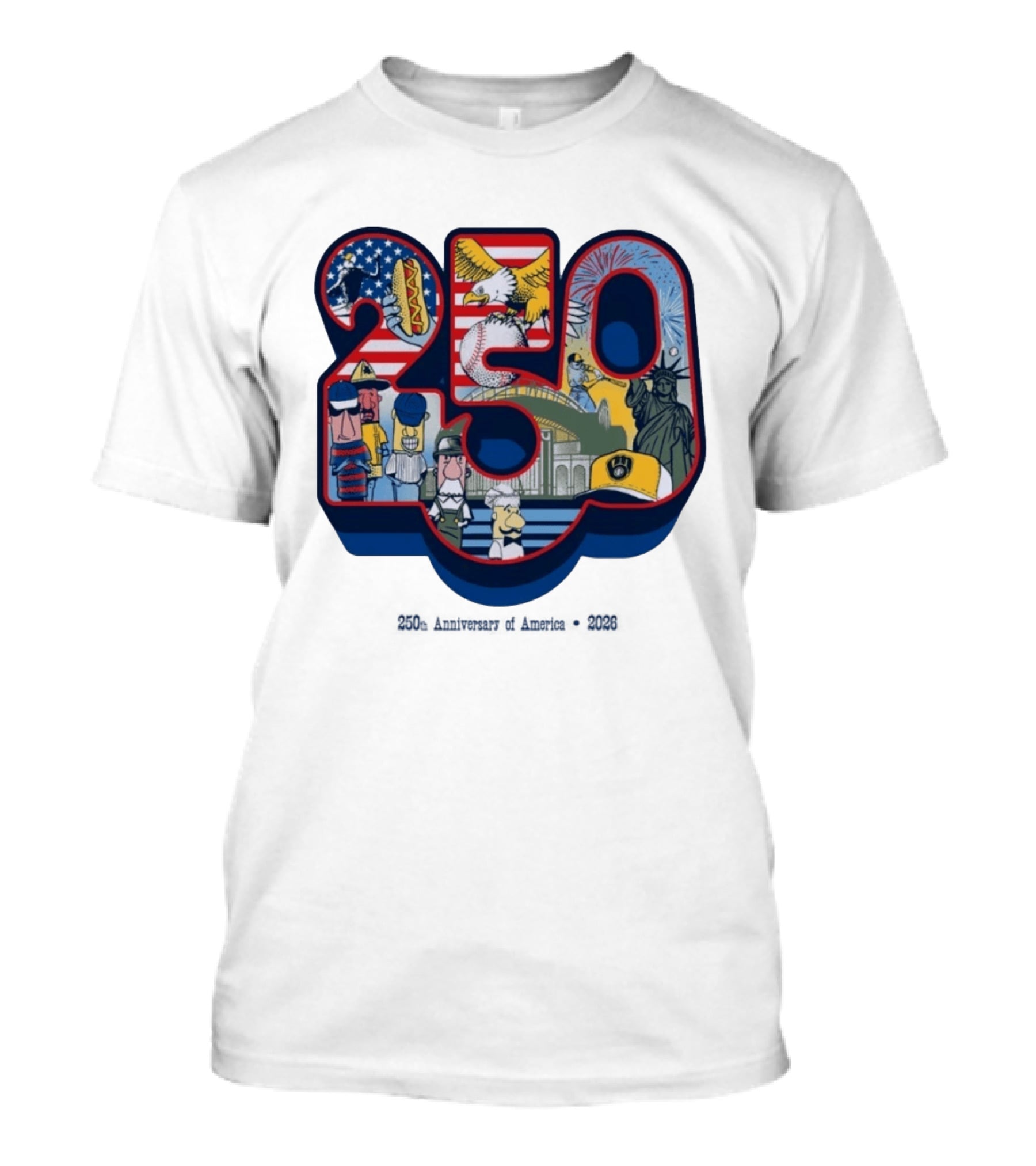 Milwaukee Brewers American Baseball Hotdog Eagle Statue Of Liberty 250th Anniversary Celebration T-Shirt