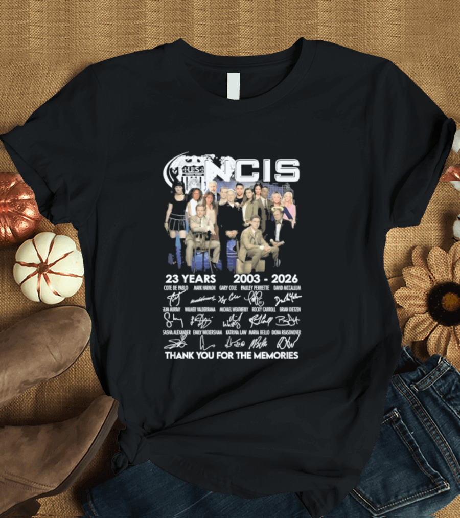 NCIS 23 Years 2003 2026 Cast Signatures Thank You For The Memories T-Shirt