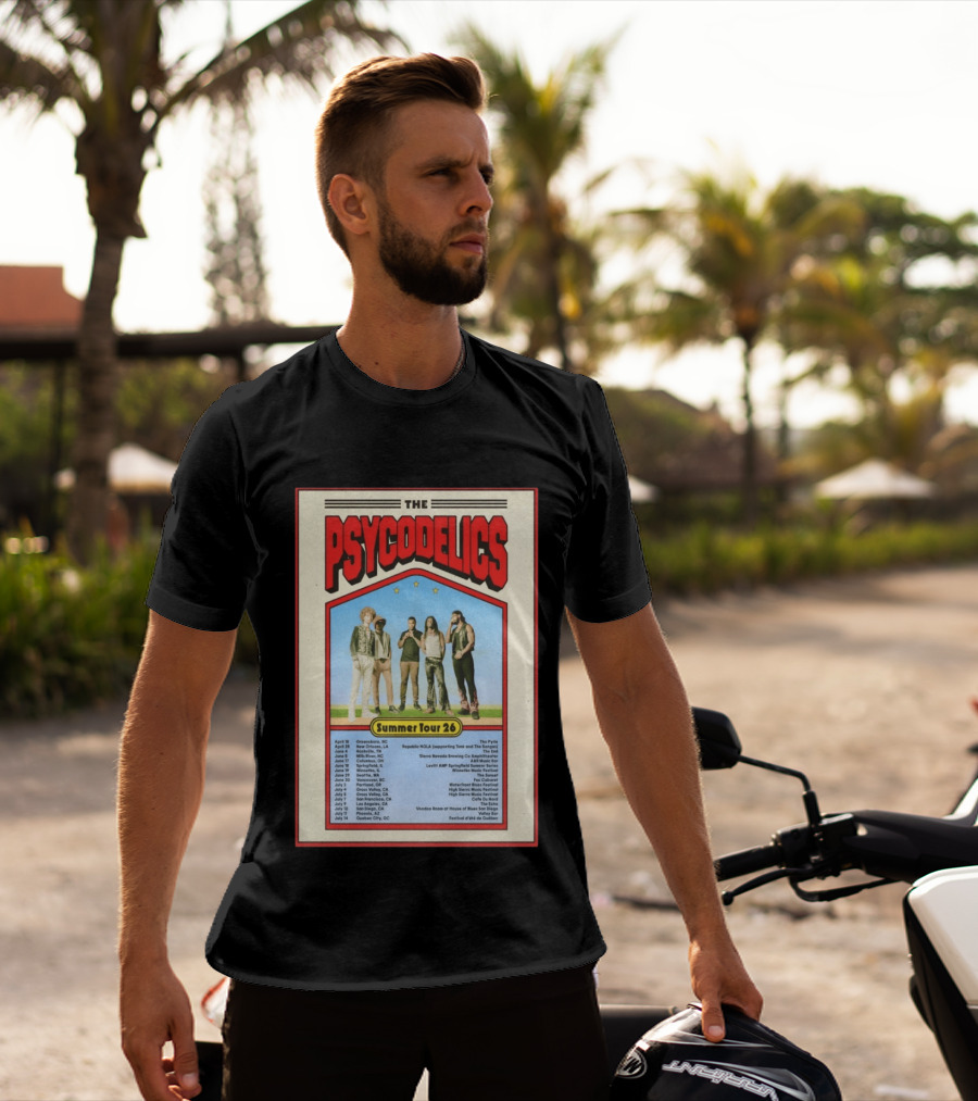 The Psycodelics Summer Tour 26 Concert Dates And Locations T-Shirt