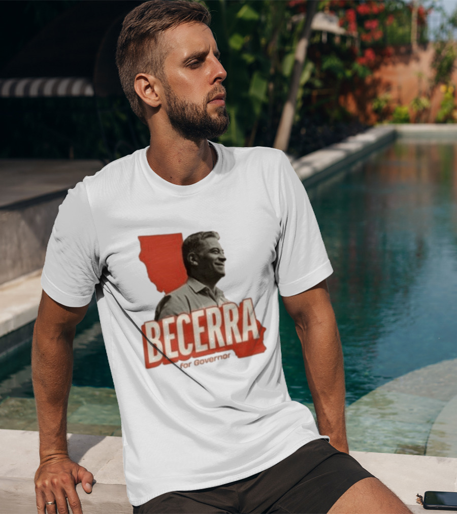 Becerra For Governor Xavier Becerra Election Photo T-Shirt