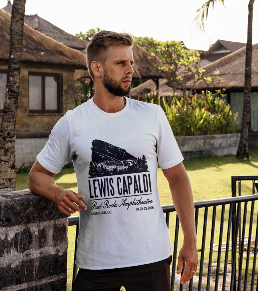 Lewis Capaldi Red Rocks Amphitheatre Morrison CO Apr 28 29 2026 T-Shirt