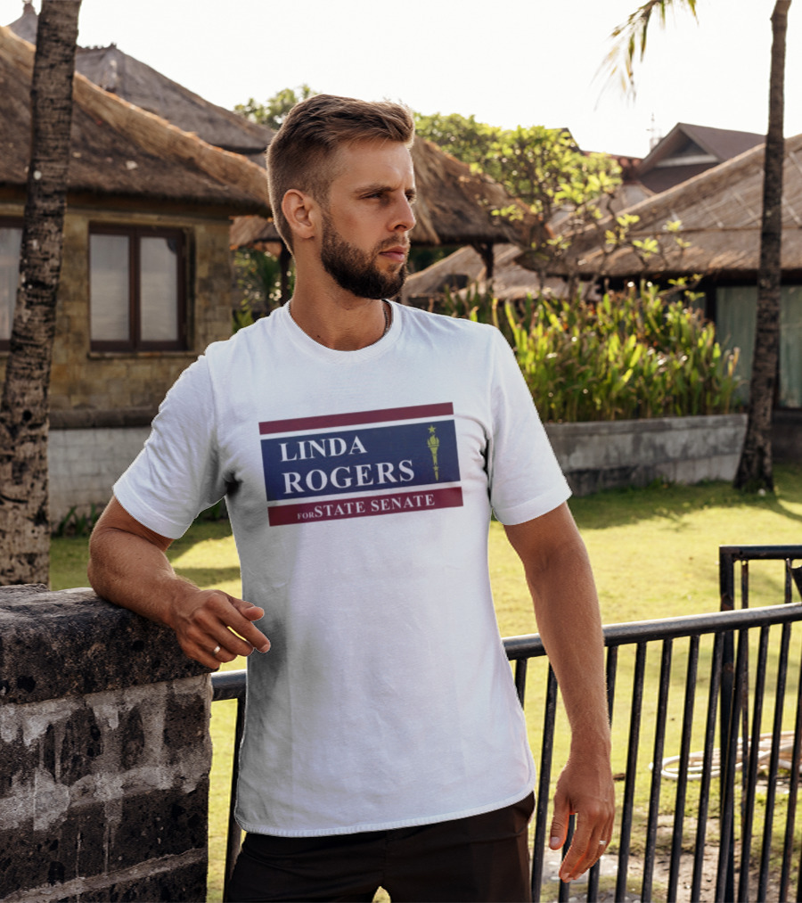 Linda Rogers For State Senate Torch T-Shirt