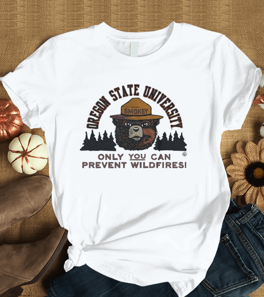 Oregon State University Smokey Bear Only You Can Prevent Wildfires T-Shirt