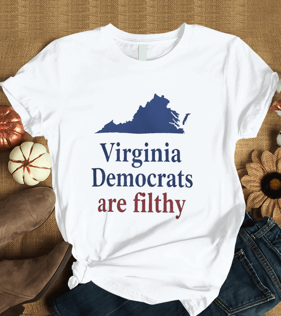 Virginia Democrats Are Filthy Bold Political Statement With State T-Shirt