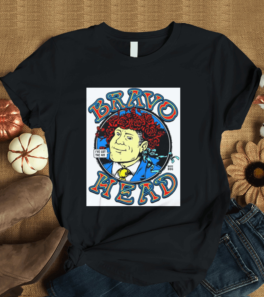 Bravo Head Boss Dog I've Got The 411 Roses T-Shirt