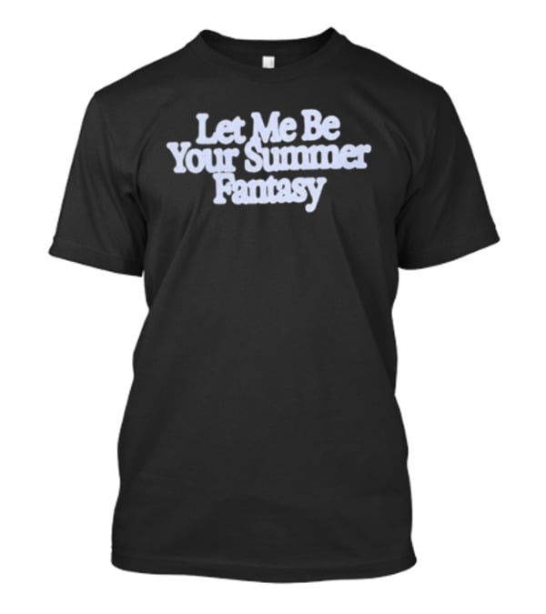 Carne Bollente Sadao's Dream Let Me Be Your Summer Fantasy T-Shirt