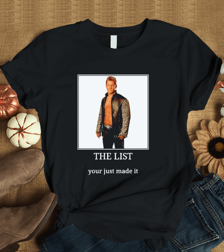 Chris Jericho The List Your Just Made It T-Shirt