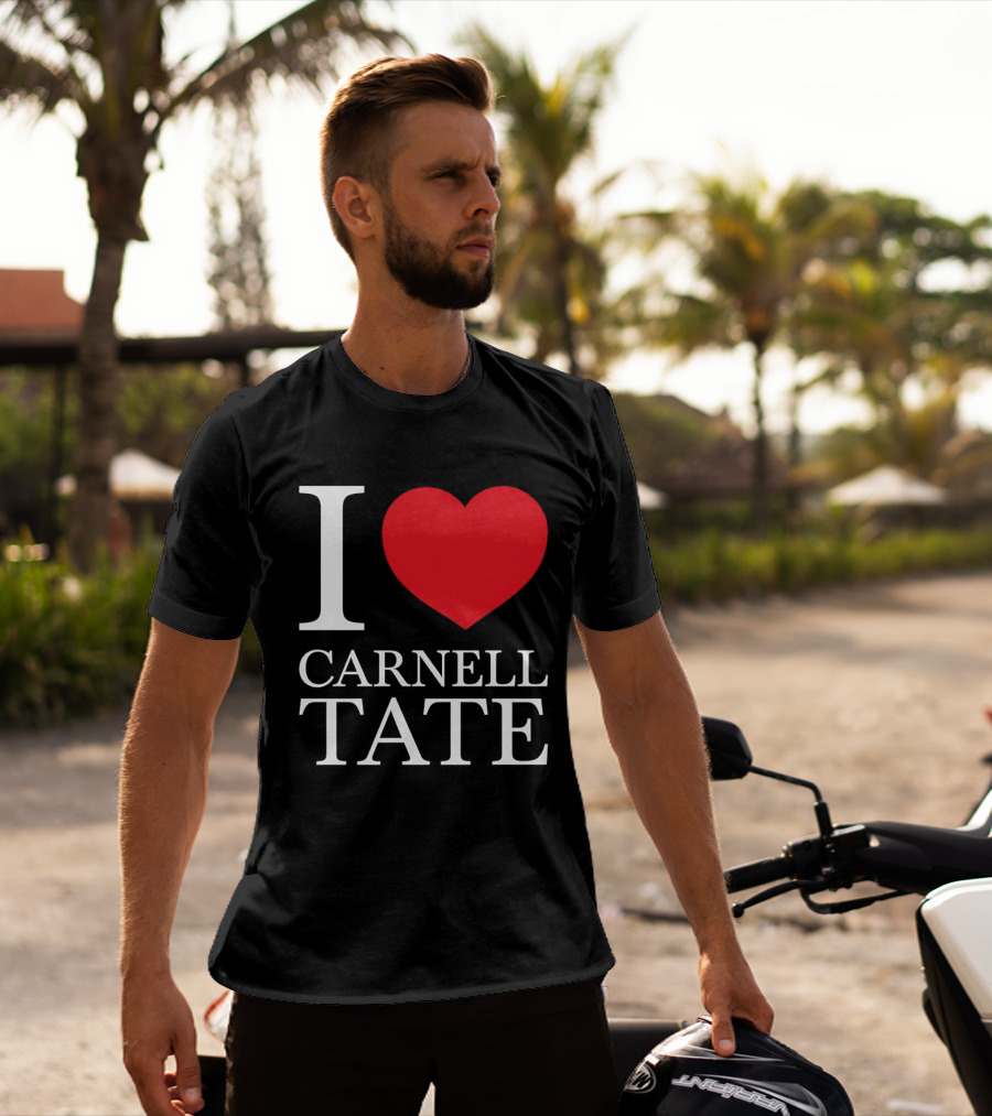 I Love Carnell Tate T-Shirt