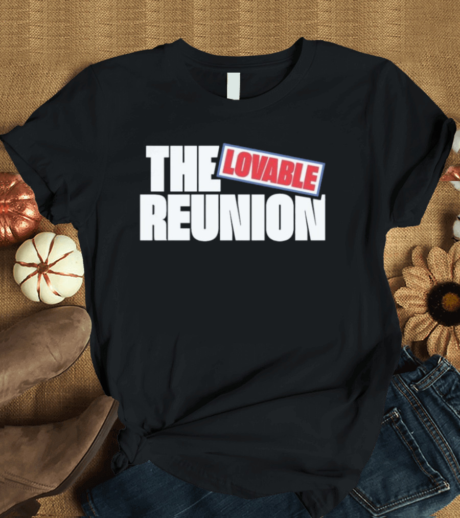 The Lovable Reunion Classic 80s T-Shirt