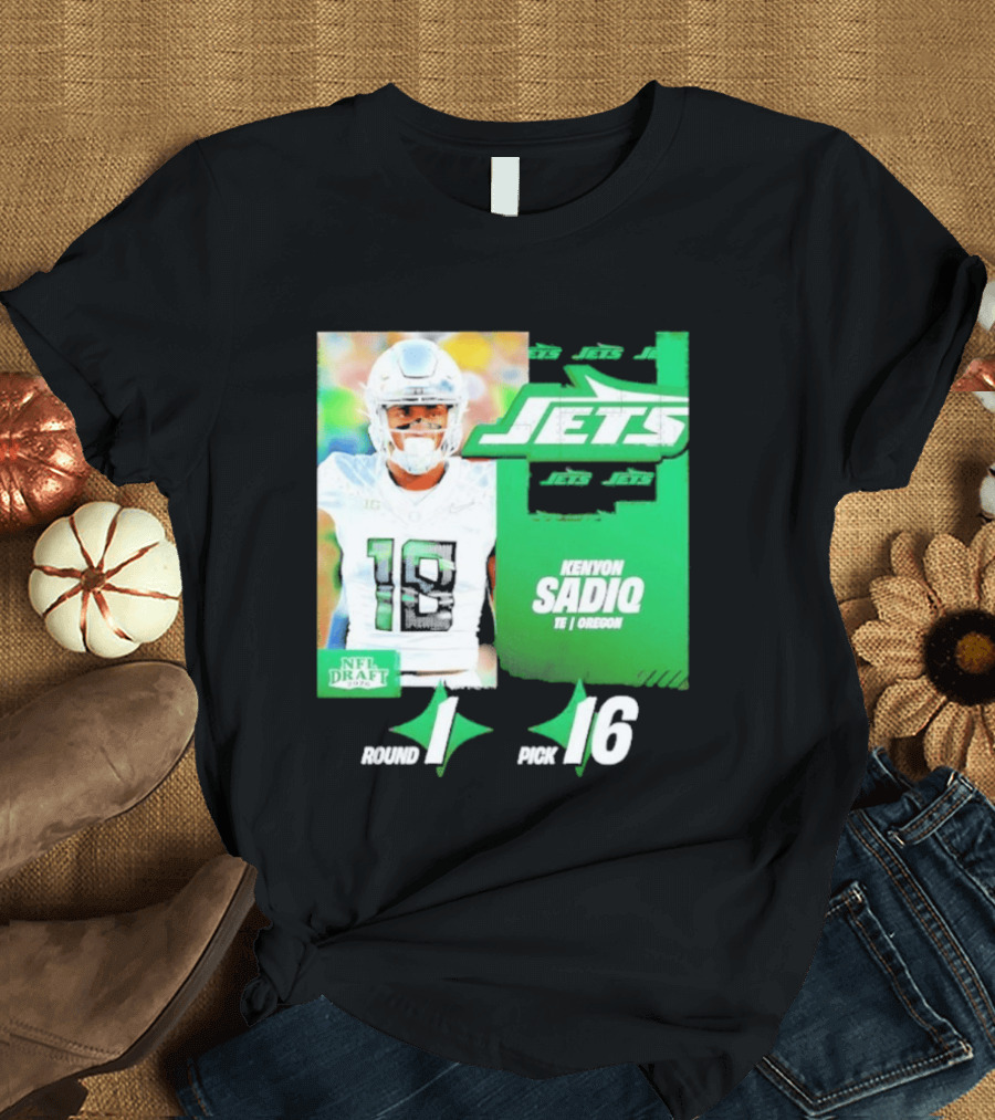 New York Jets Draft Kenyon Sadiq Pick 16 Round 1 2026 NFL Draft T-Shirt