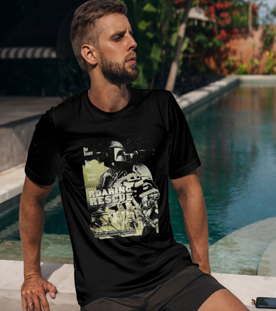 Heroes Villains Star Wars Din Djarin Boba Fett Fennec Shand Roaring Rescue 2026 T-Shirt