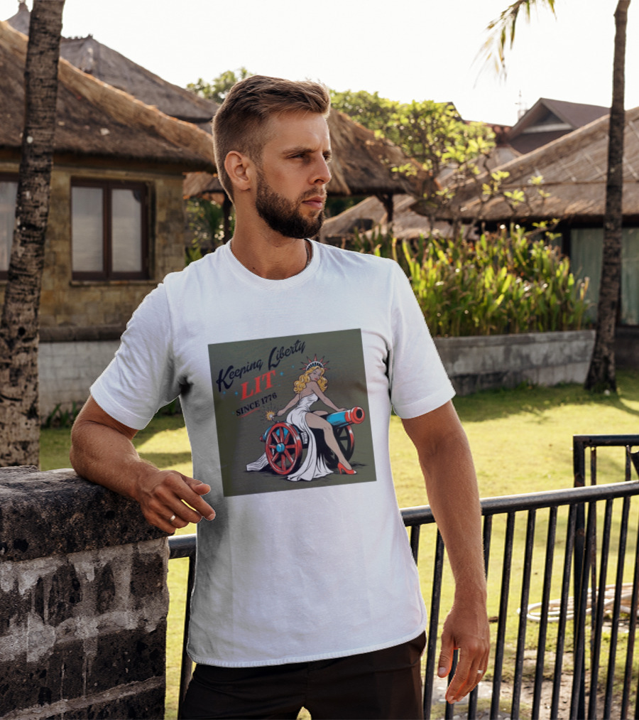 Keeping Liberty Lit Since 1776 Statue Of Liberty Cannon Pin Up T-Shirt