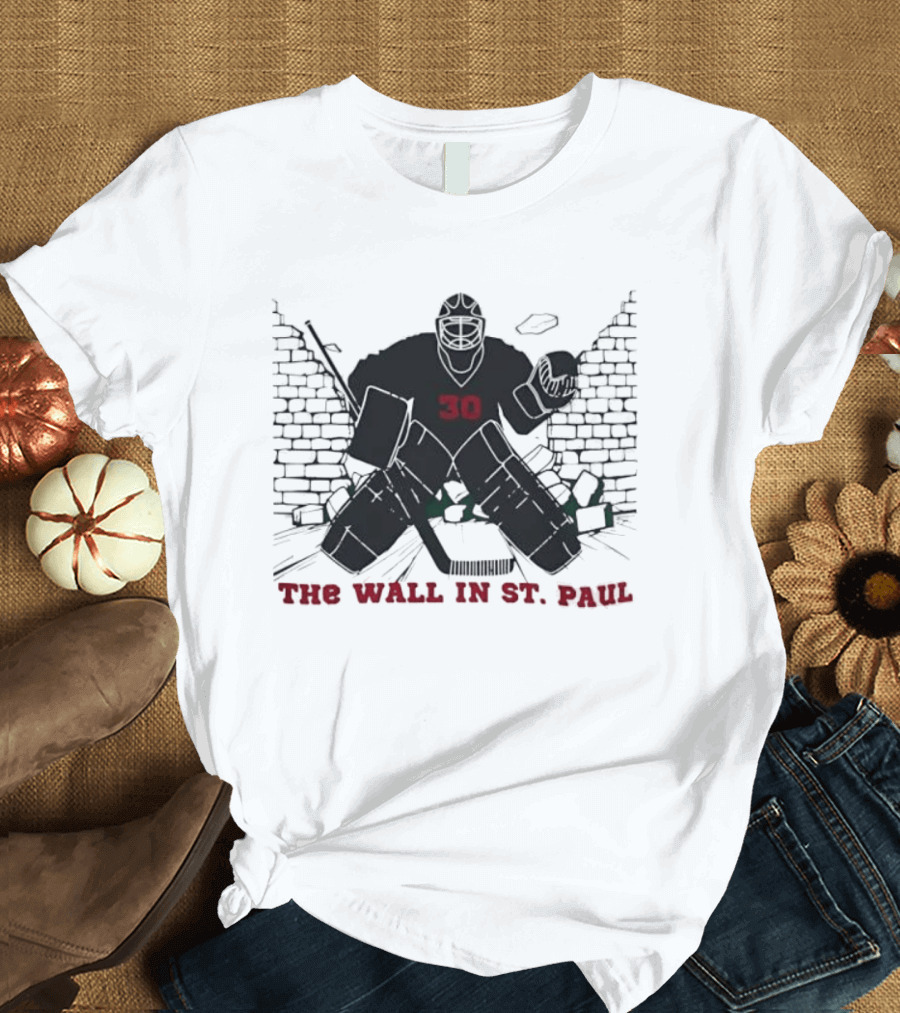 Minnesota Wild Number 30 The Wall In St Paul T-Shirt