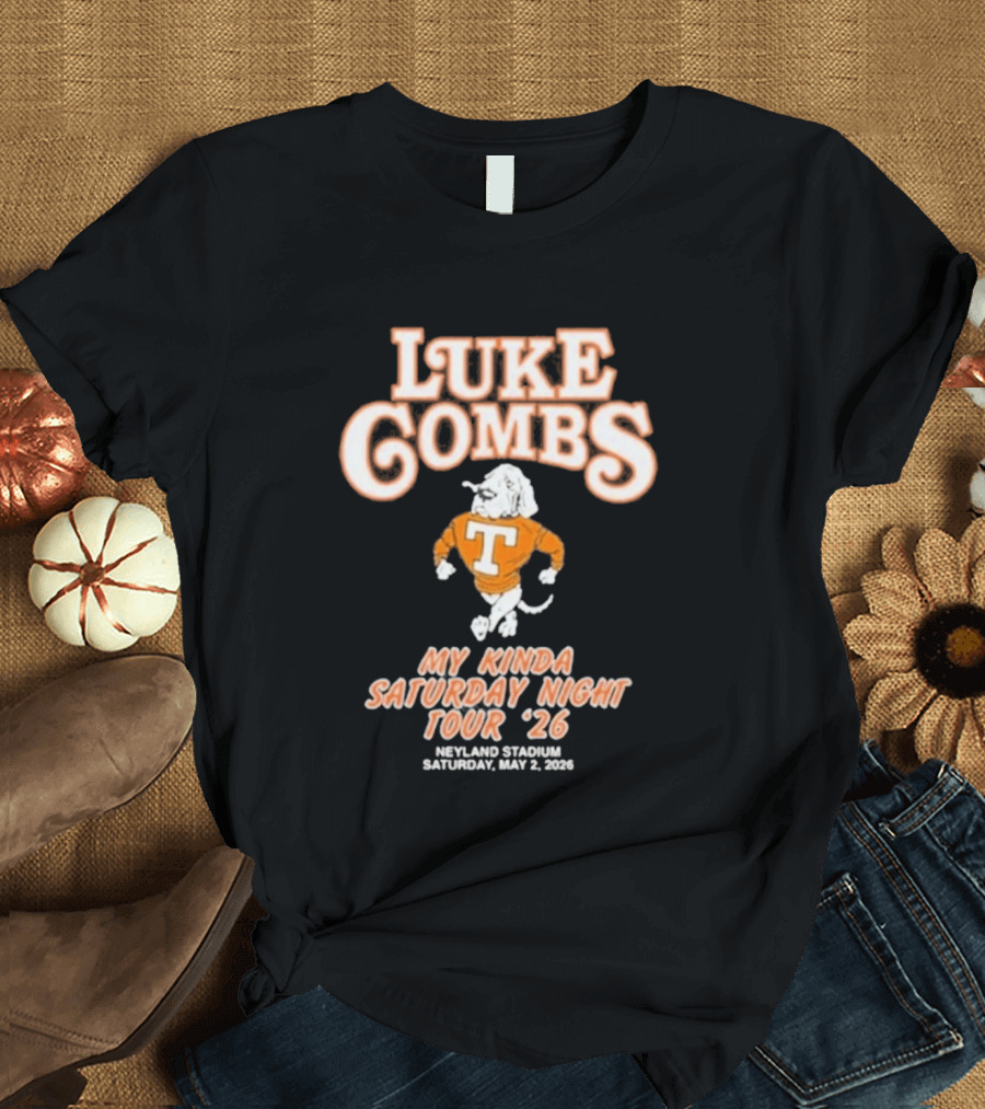 Luke Combs My Kinda Saturday Night Tour '26 Neyland Knoxville Tennessee May 02 T-Shirt