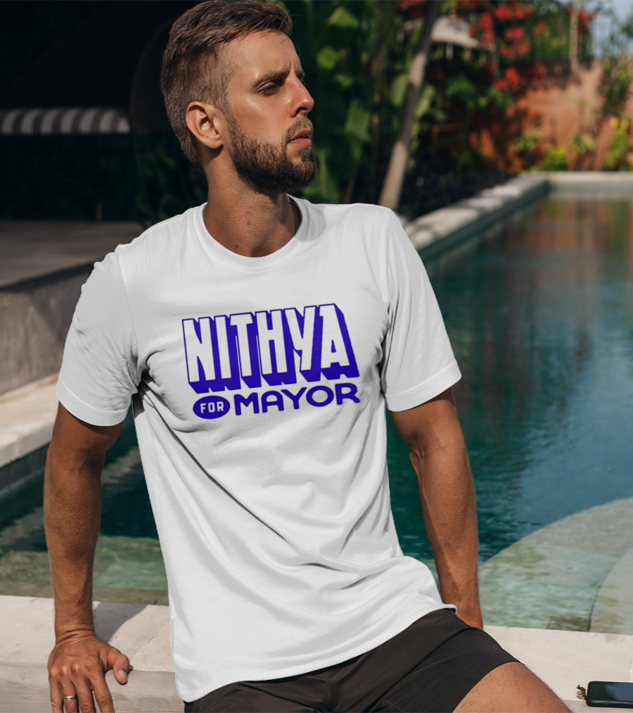 Nithya For Mayor 2026 Election Campaign T-Shirt