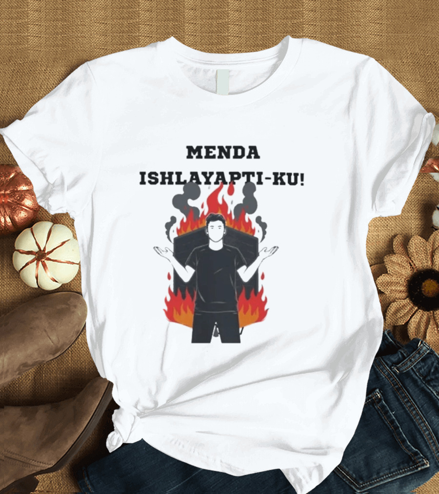 Menda Ishlayapti Ku Uzbek Tech Memes Flame T-Shirt