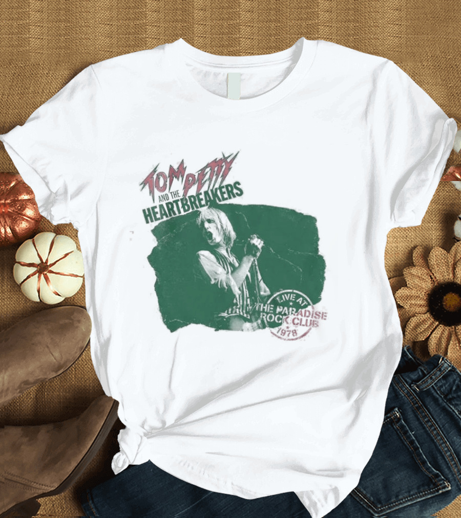Tom Petty Live At The Paradise Rock Club Boston 1978 T-Shirt