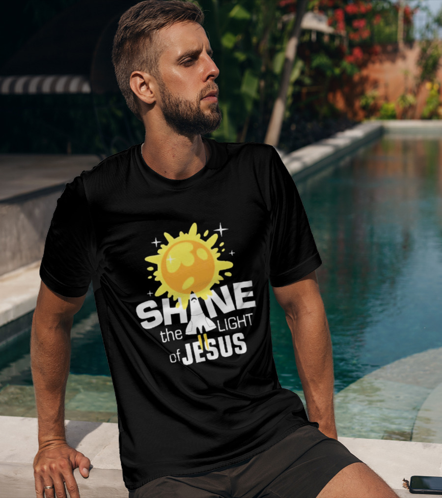Shine The Light Of Jesus With Rocket And Sunburst T-Shirt
